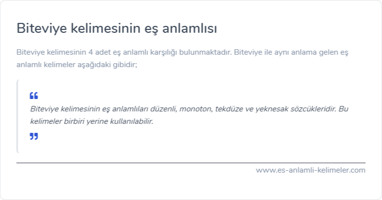 Biteviye es anlamlisi nedir?