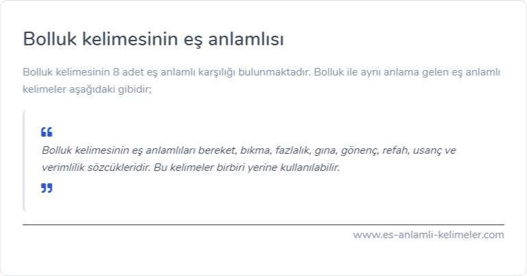 Bolluk eş anlamlısı nedir?