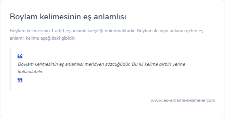 Boylam kelimesinin eş anlamlısı