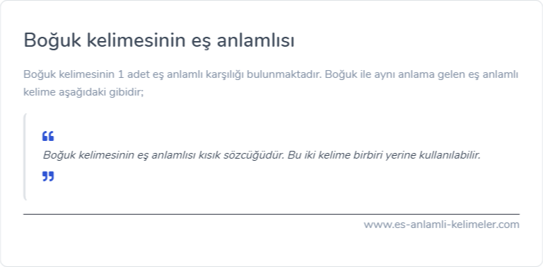 Boğuk es anlamlisi nedir?