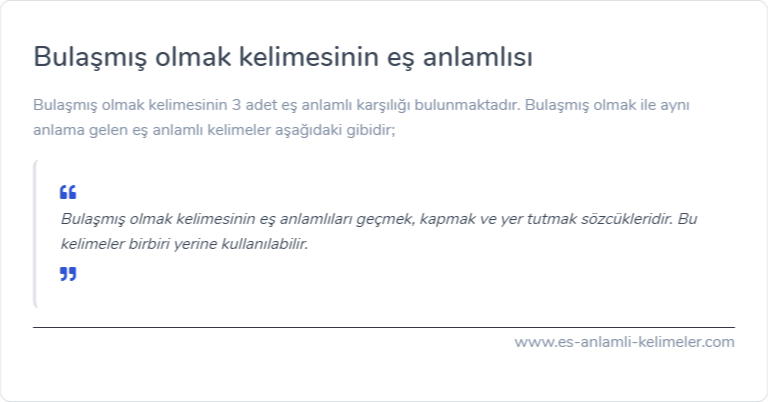 Bulaşmış olmak kelimesinin eş anlamlısı