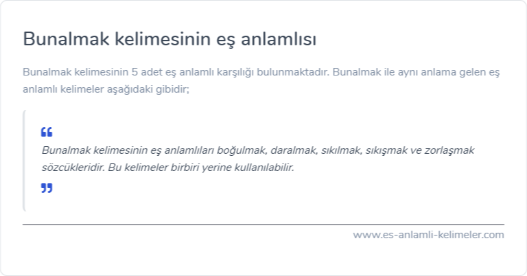 Bunalmak kelimesinin eş anlamı nedir?