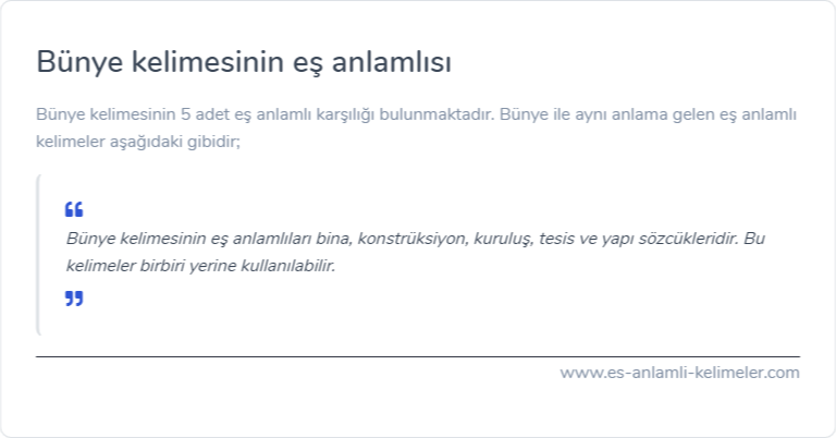 Bünye kelimesinin es anlamlisi nedir