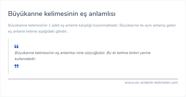 Büyükanne eş anlamı ne?