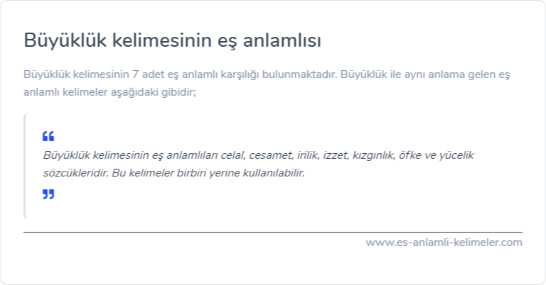 Büyüklük kelimesinin eş anlamı nedir?