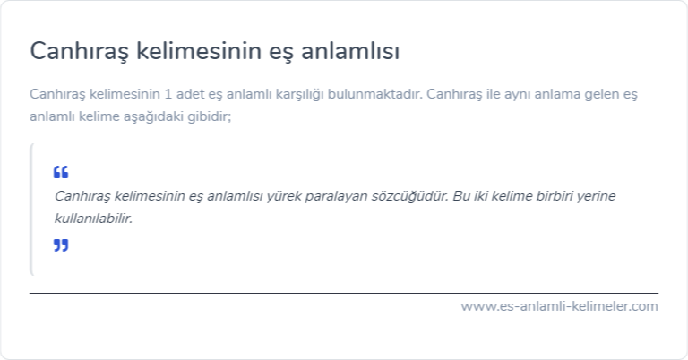 Canhıraş es anlami ne?