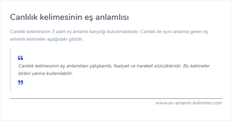 Canlılık kelimesinin eş anlamlısı ne?