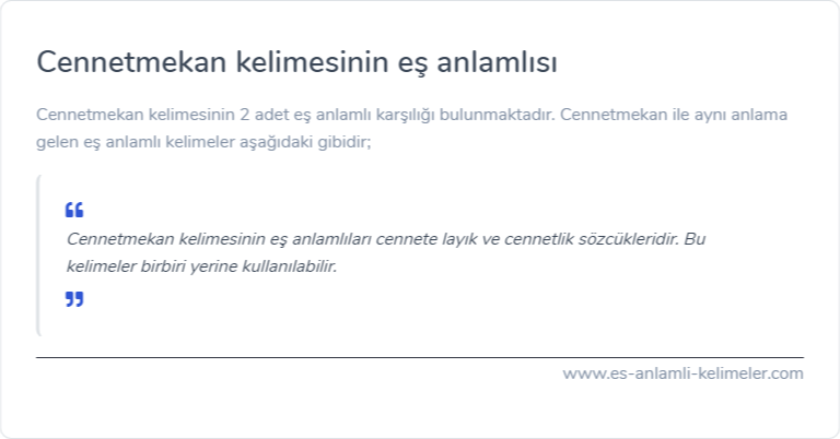 Cennetmekan kelimesinin eş anlamı ne?