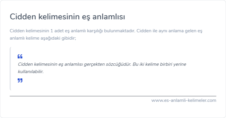 Cidden es anlami nedir?