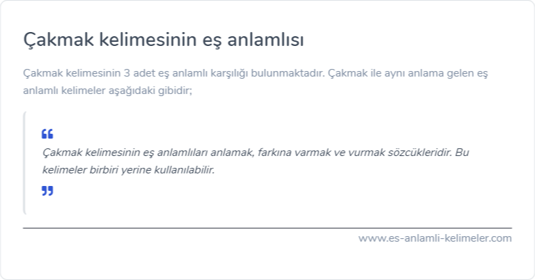 Çakmak es anlamlisi nedir?