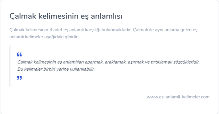 Çalmak kelimesinin eş anlamlısı