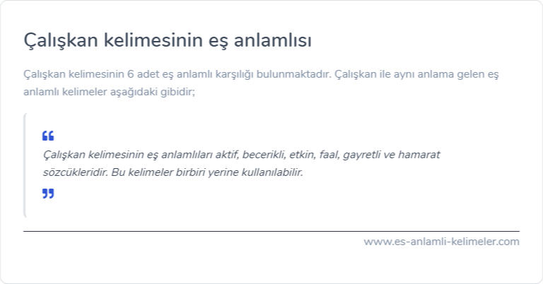 Çalışkan es anlamlisi