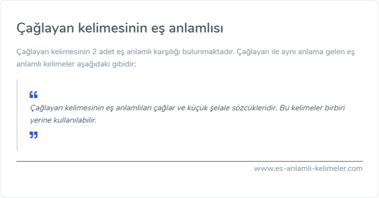 Çağlayan es anlamlisi ne?