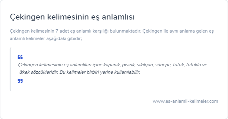 Çekingen es anlamlisi