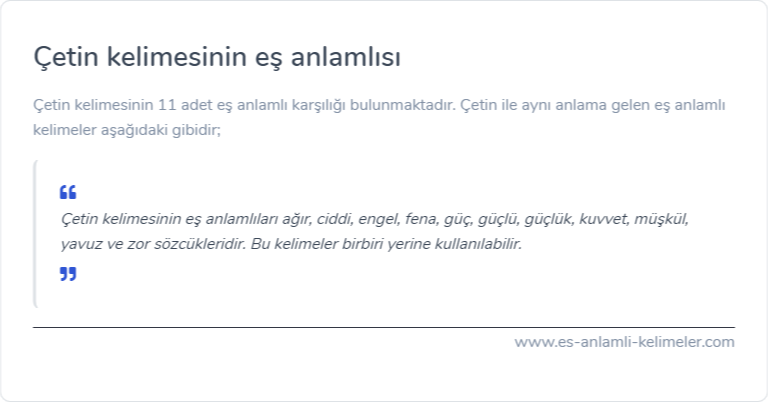 Çetin es anlamlisi nedir?