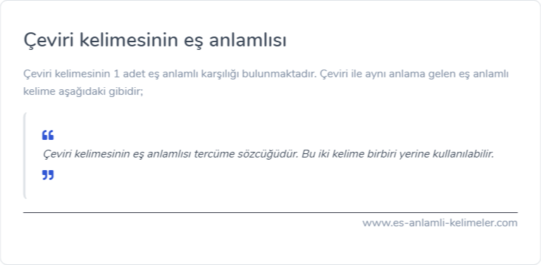 Çeviri kelimesinin eş anlamlısı nedir?