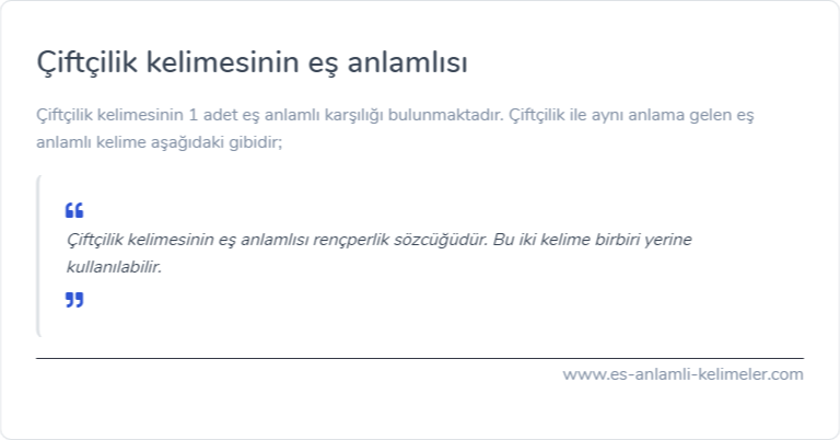 Çiftçilik es anlamlisi nedir?