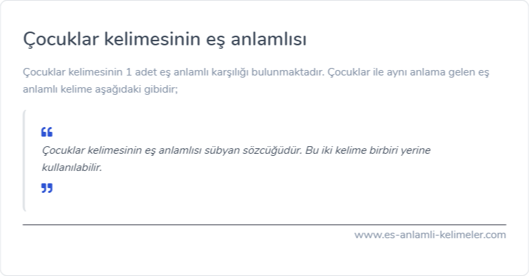 Çocuklar kelimesinin es anlamlisi nedir