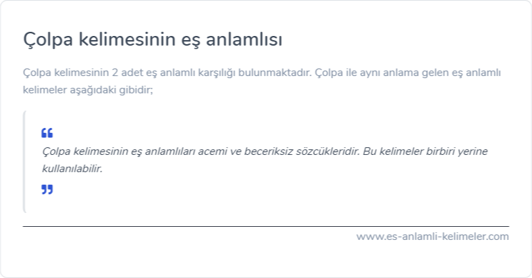 Çolpa kelimesinin eş anlamlısı