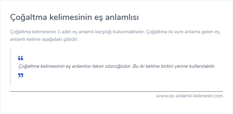 Çoğaltma kelimesinin eş anlamlısı nedir?