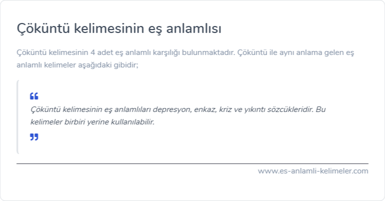 Çöküntü kelimesinin eş anlamlısı nedir?