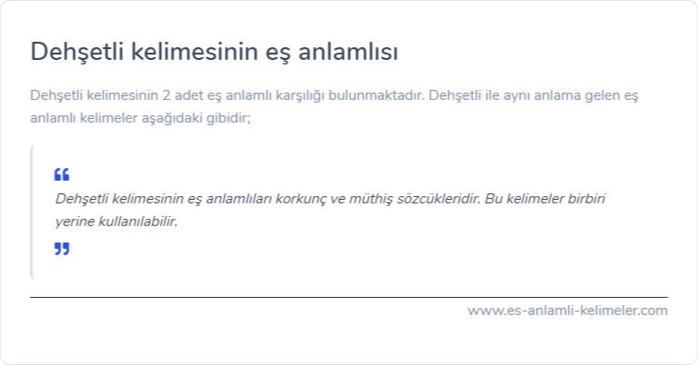 Dehşetli kelimesinin eş anlamı