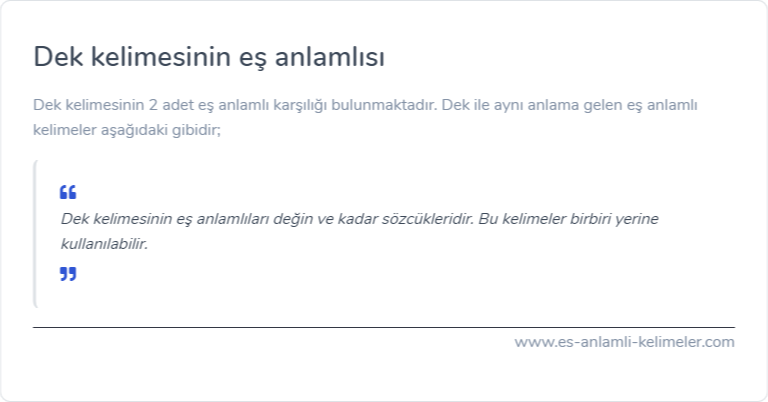 Dek es anlamlisi nedir?