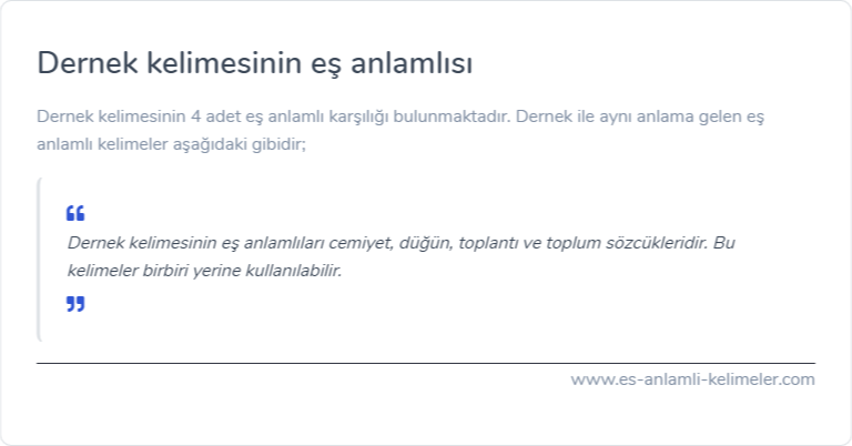 Dernek eş anlamlısı nedir?