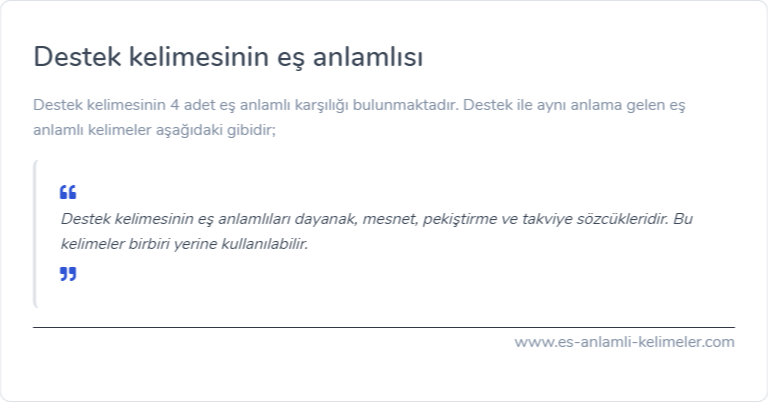 Destek kelimesinin eş anlamı ne?