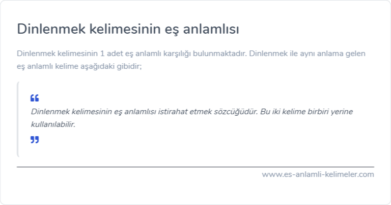 Dinlenmek kelimesinin eş anlamı ne?