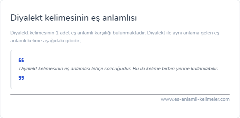 Diyalekt eş anlamlısı ne?