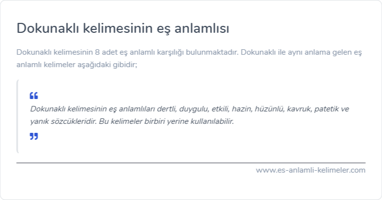 Dokunaklı es anlamlisi ne?