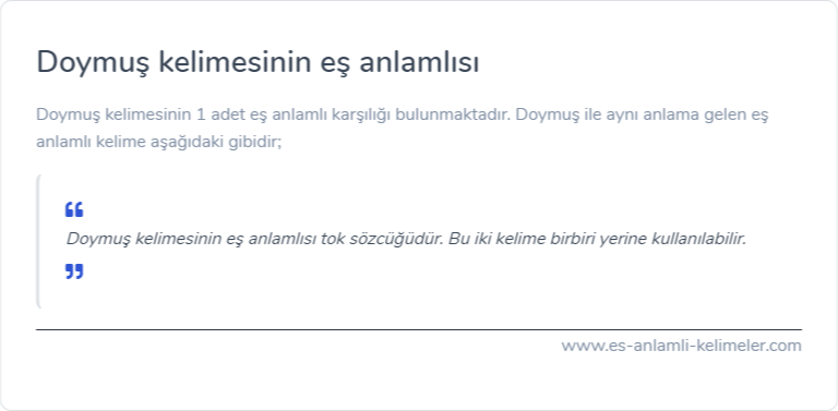 Doymuş kelimesinin eş anlamlısı ne?