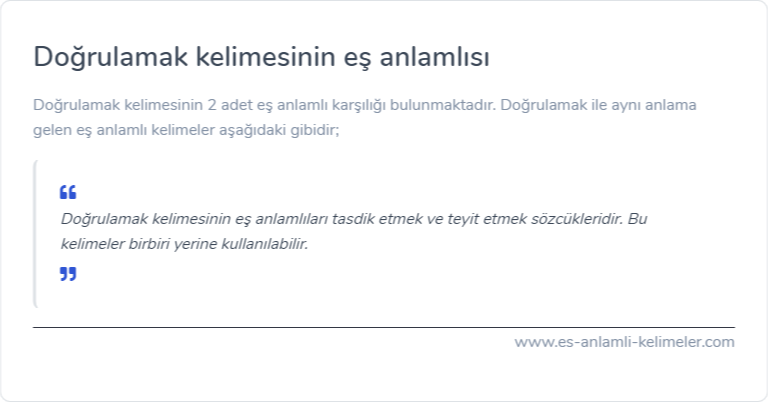 Doğrulamak kelimesinin eş anlamı nedir?