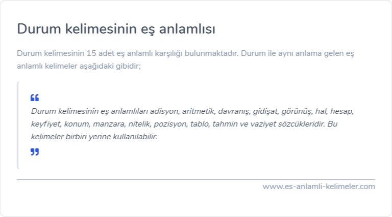 Durum es anlamlisi nedir?