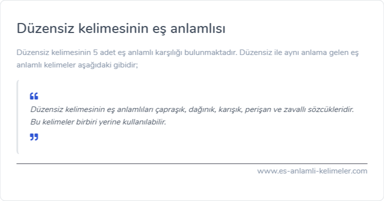 Düzensiz kelimesinin eş anlamlısı