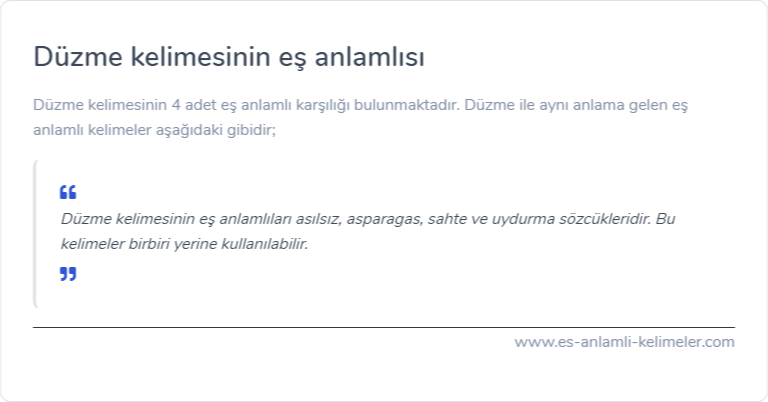 Düzme kelimesinin eş anlamı nedir?