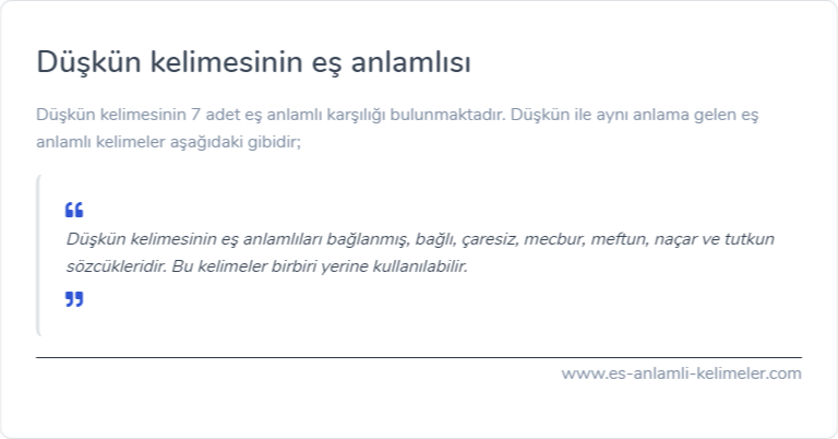 Düşkün kelimesinin eş anlamlısı nedir?