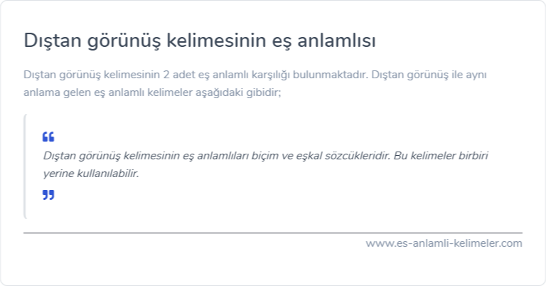 Dıştan görünüş kelimesinin es anlami ne?