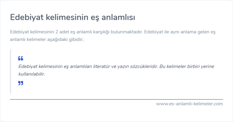 Edebiyat kelimesinin eş anlamı nedir?