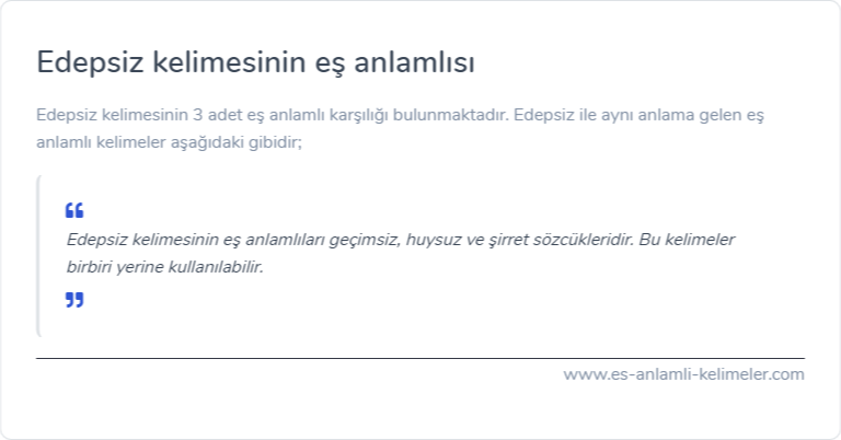 Edepsiz kelimesinin es anlami