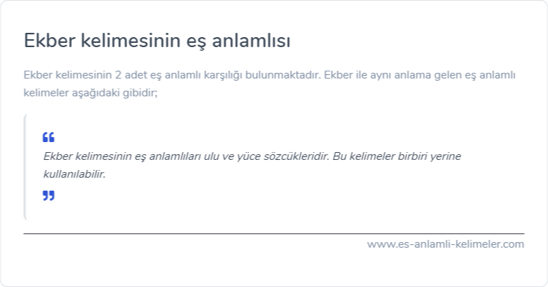 Ekber eş anlamlısı ne?