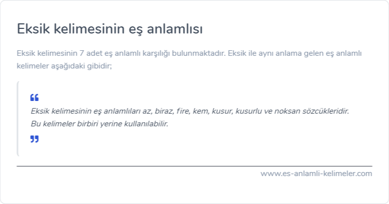 Eksik kelimesinin eş anlamı nedir?