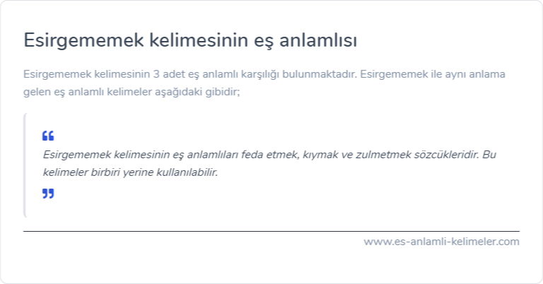 Esirgememek kelimesinin es anlamlisi nedir