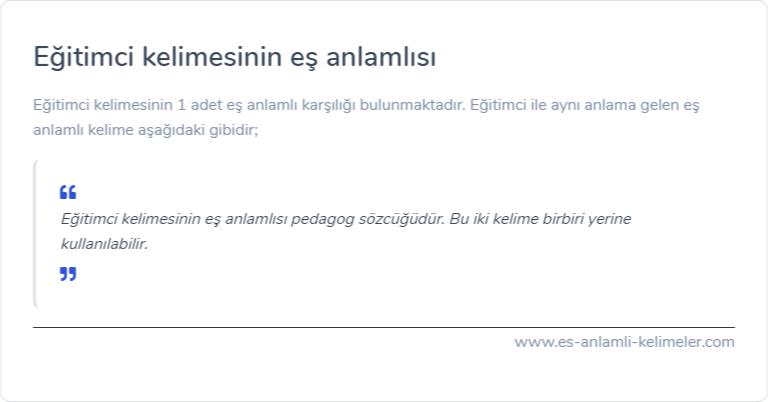 Eğitimci kelimesinin es anlamlisi ne