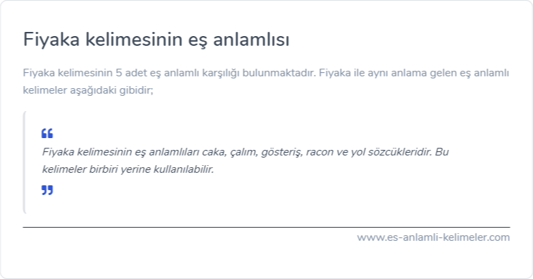 Fiyaka eş anlamlısı ne?