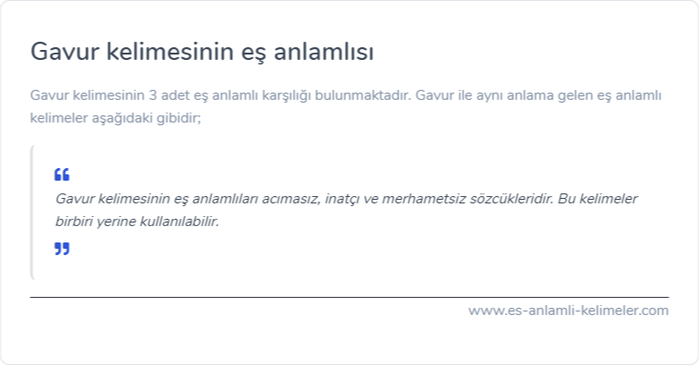 Gavur kelimesinin eş anlamlısı nedir?