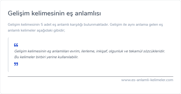 Gelişim kelimesinin es anlamlisi ne