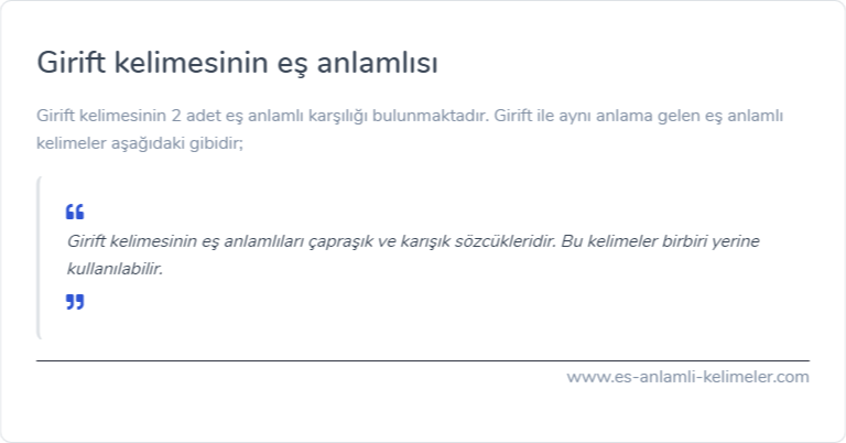 Girift kelimesinin es anlamlisi