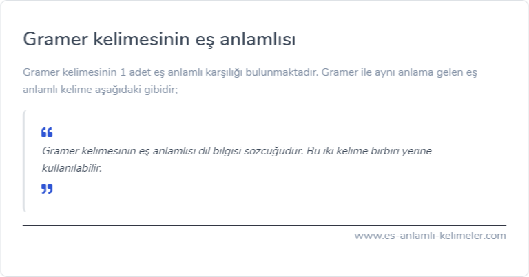 Gramer kelimesinin eş anlamı nedir?